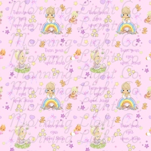 May include: Pink fabric with a repeating pattern of Precious Moments figures, rainbows, stars, teddy bears, and the text "Turn your eyes upon Jesus". The design features pastel colours.