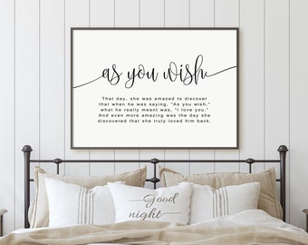 As You Wish-Princess Bride Quote-Wedding/Anniversary Gift-Home Decor-Instant Download-DIY printable-Multiple Sizes Included