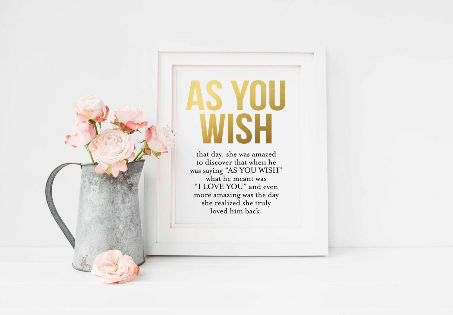 As You Wish-princess Bride Quote-wedding/anniversary Gift