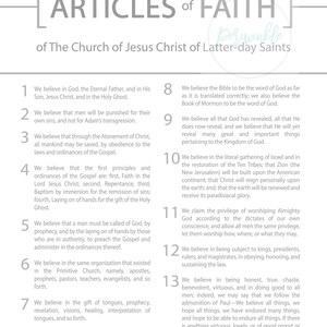 May include: A black and white image of the Articles of Faith of The Church of Jesus Christ of Latter-day Saints. The text is in a white box with a black border. The text is in a serif font and is centered on the page. The text is in English and is easy to read.