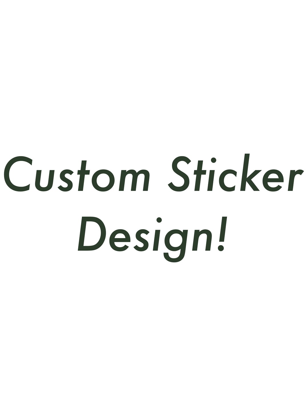 Custom Sticker Design Etsy