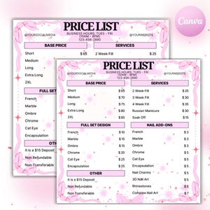 May include: Pink and white price list for nail salon services. The price list includes prices for full sets, nail add-ons, and other services. The business hours are listed as Tuesday through Friday from 10am to 8pm. The phone number is 123-456-7890.