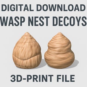 Op de afbeelding: Twee 3D-printbare wespennest-decoys. Eén is een rond, glad nest, de andere is een meer getextureerde, onregelmatige vorm. Beide zijn bruin en hebben een hout-achtige textuur. De tekst "DIGITAL DOWNLOAD WASP NEST DECOYS 3D-PRINT FILE" staat bovenaan en onderaan de afbeelding.