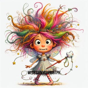 May include: A digital illustration of a fairy with wild, multi-coloured hair, large eyes, and iridescent wings. The character wears a light-coloured dress and striped leggings, holding a wand topped with a tooth. Text reads WEDESIGNYOUPRINTPH.