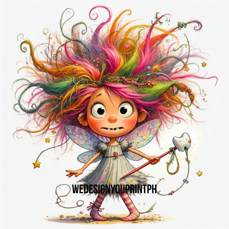 May include: A digital illustration of a fairy with wild, multi-coloured hair, large eyes, and iridescent wings. The character wears a light-coloured dress and striped leggings, holding a wand topped with a tooth. Text reads WEDESIGNYOUPRINTPH.