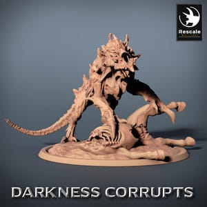May include: A detailed, beige-colored miniature sculpture of a monstrous creature with sharp spines and a long tail, posed over a fallen figure. The base reads "DARKNESS CORRUPTS" in white text. The Rescale Miniatures logo is in the upper right corner.