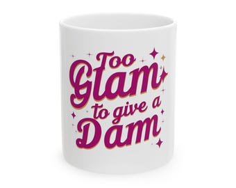 Glamorous Ceramic Coffee Mug: Funny Home Decor Gift