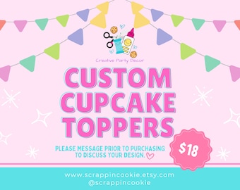 Custom Cupcake Toppers | Custom Muffin Topper | Donut Topper | Birthday Party Cupcake Topper | Food Picks | First Birthday | Customizable