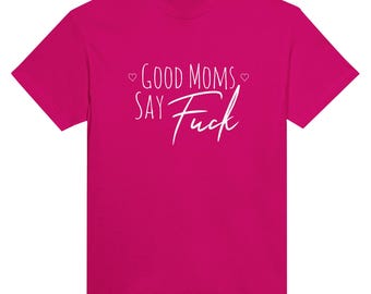Funny Mum Swear Word T-Shirt – Sarcastic Gift