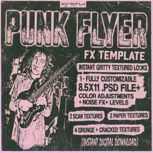 Op de afbeelding: Een zwart-wit grafisch ontwerp met roze tekst die "Punk Flyer FX Template" luidt. Het ontwerp toont een muzikant die gitaar speelt met een korrelige, getextureerde look. De tekst bevat ook "Instant Gritty Textured Looks", "1-Fully Customizable 8.5x11 .PSD File+", "Color Adjustments + Noise FX+ Levels", "2 Scan Textures", "2 Paper Textures", "4 Grunge + Cracked Textures" en "[Instant Digital Download]".