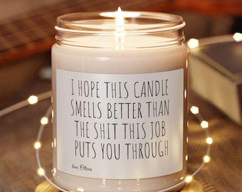 Sarcastic Work Candle, Personalized Office Gift, Soy Wax Blend, Coworker Humor