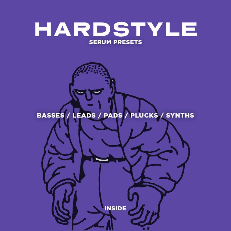 Może przedstawiać: Fioletowe tło z tekstem "HARDSTYLE" w kolorze białym i tekstem "SERUM PRESETS" w kolorze białym poniżej. W centrum obrazu znajduje się kresk&oacute;wkowa ilustracja osoby z poważnym wyrazem twarzy. Pod postacią znajduje się tekst "BASSES / LEADS / PADS / PLUCKS / SYNTHS". Tekst "INSIDE" znajduje się na dole obrazu.