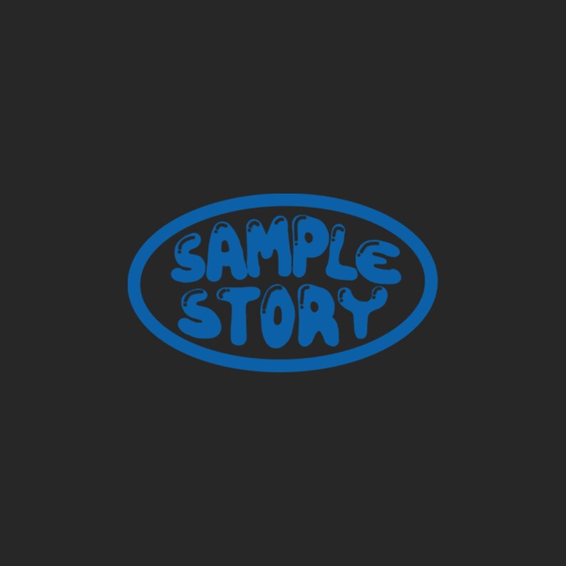 May include: A blue oval with the text "SAMPLE STORY" in white, outlined in blue.