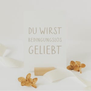 Kinderkarte DU wirst BEDINGUNGSLOS GELIEBT A6 A5 Postkarte Liebe Grußkarte Positive Botschaft Babykarte Geliebt Affirmation wertvoll Wunder