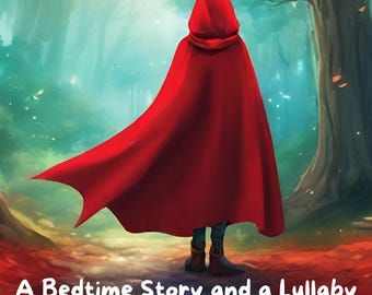 A Bedtime Story And A Lullaby: Little Red Riding Hood and All The Pretty Little Horses (MP3 Download) Tonie & Yoto Friendly