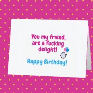 Des cartes d'anniversaire hilarantes pour les faire sourire ! Pliée 5 x 7