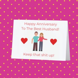 Funny Anniversary Card for Husband!