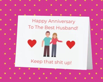 Funny Anniversary Card for Husband!