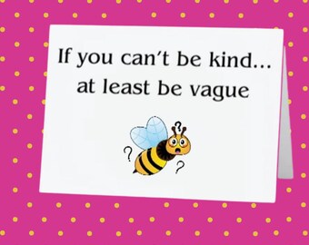 Sassy Card for Friend! Folded 5 x 7