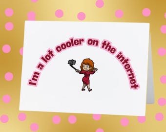 Funny Card for Friends! Folded 5 x 7 blank inside