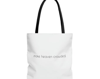 Make Heaven Crowded! Christian Tote Bag (3 sizes available in white) Bible Study Bag, Christian gifts, Shoulder Bag Tote Heaven