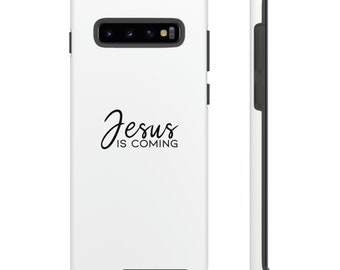 Jesus is Coming: Tough Cases for cell phones (various types)