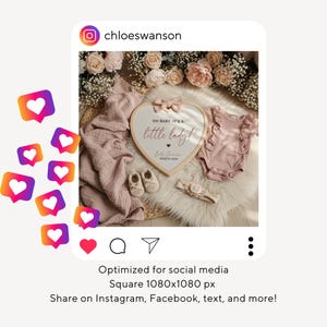 May include: An Instagram post announcing a baby girl. The image features a heart-shaped sign with the text "OH BABY, IT'S A little lady!" and baby shoes, a headband, and a pink onesie. The background includes flowers and a soft blanket.