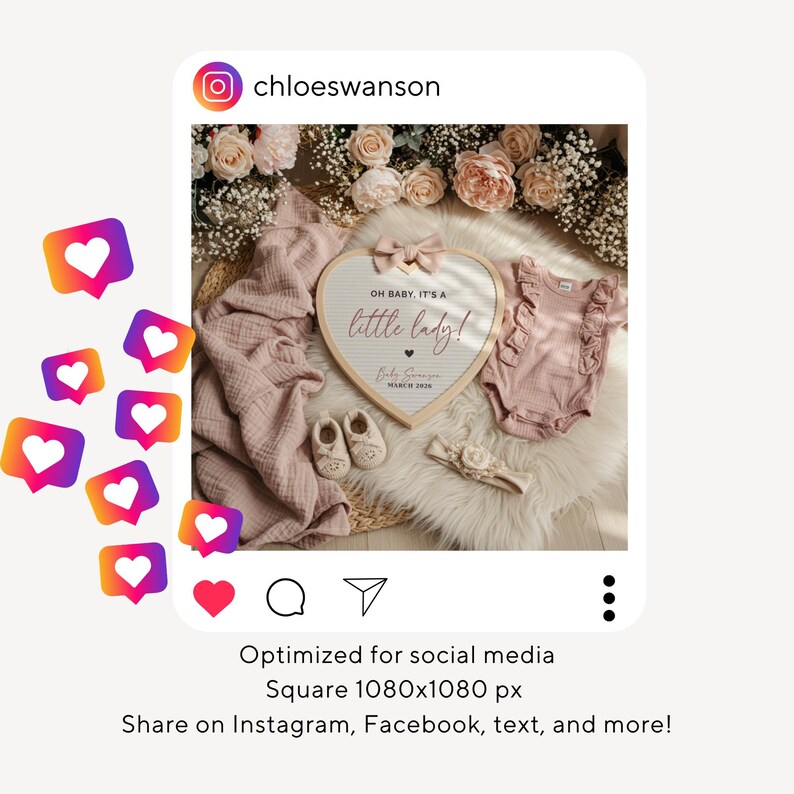 May include: An Instagram post announcing a baby girl. The image features a heart-shaped sign with the text "OH BABY, IT'S A little lady!" and baby shoes, a headband, and a pink onesie. The background includes flowers and a soft blanket.