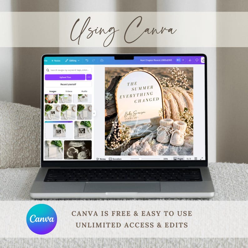 May include: A laptop screen displaying the Canva interface with a design project featuring an arched sign that reads THE SUMMER EVERYTHING CHANGED, Baby Swanson, and FEBRUARY 2027, alongside baby booties and dried flowers in the design preview.