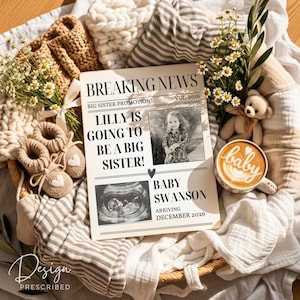May include: A rectangular announcement card titled BREAKING NEWS with text stating LILLY IS GOING TO BE A BIG SISTER, featuring a photo of a child, an ultrasound image, and the text BABY SWANSON ARRIVING DECEMBER 2026, nestled in a basket.