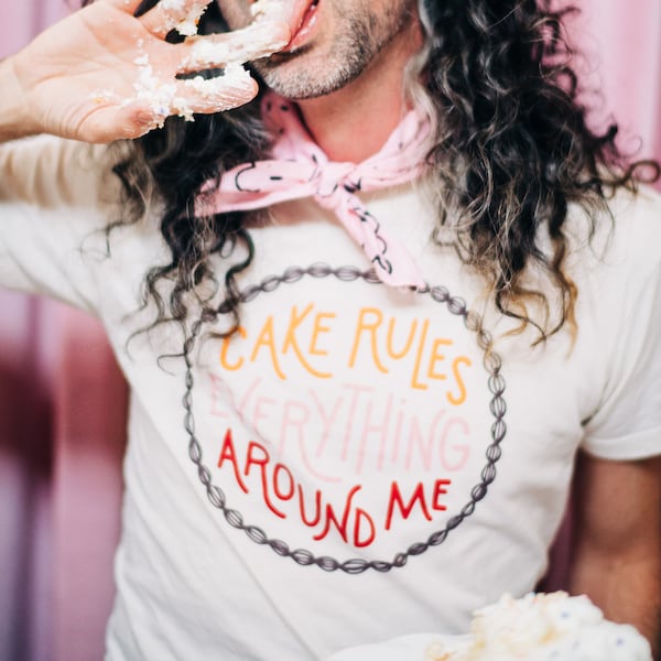 Cake Rules Everything Around Me T-Shirt