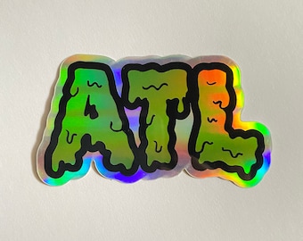 Atlanta Holographic Sticker, ATL, Vinyl Sticker, Laptop Sticker, Water Bottle Sticker, Vinyl Decal, Cute Sticker, Phone Sticker