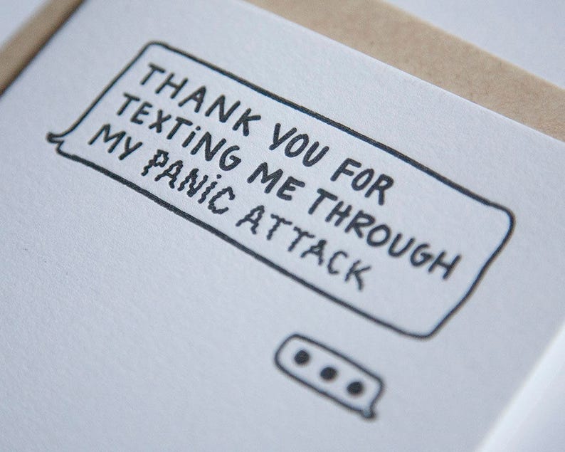 Thank You For Texting Me Through My Panic Attack Letterpress Card 6.25x4.5 image 2