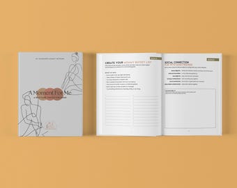 May include: A self-care journal titled "A Moment For Me" with a black and white line drawing of two people on the cover. The open pages show a "Create Your "Me" Time" Bucket List" and a "Social Connection Fun with New Friends" section.