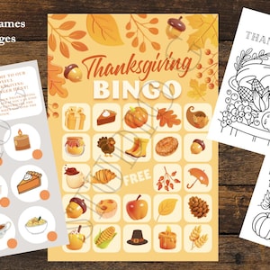 May include: Thanksgiving-themed games and coloring pages. The image features a Thanksgiving Bingo game, a scavenger hunt, and two coloring pages with the text "Happy Thanksgiving". The Bingo card has illustrations of fall foods and symbols.