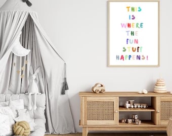 This is Where the Fun Stuff Happens - Druck - A4, A3, A2 und A1 Größen erhältlich