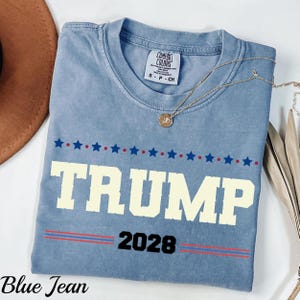 Comfort Colors® Trump 2028 Shirt, President Trump, Donald Trump Tee, Trump Shirts, Republican Conservative, Trump Again, Support Trump Shirt