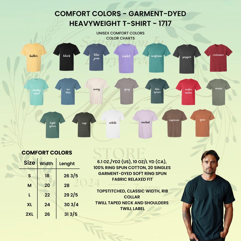 May include: A chart displaying various colors of Comfort Colors garment-dyed heavyweight t-shirts. The chart includes colors like butter, black, blue jean, violet, seafoam, pepper, and crimson. The image also shows size, width, and length measurements in inches.