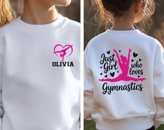 Personalized Gymnastics Sweatshirt for Girls – Custom Name Gymnast Sweater – Just a Girl Who Loves Gymnastics Hoodie – Gymnastics Gift