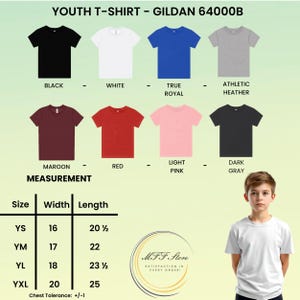 May include: A display of youth t-shirts in various colors, including black, white, and red. The image includes a size chart with measurements in inches and the text "YOUTH T-SHIRT - GILDAN 64000B". A young person is wearing a white t-shirt.