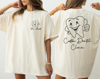 Custom Dental Shirt, Personalized Dentist Tee, Dental Hygienist Apparel, Tooth Clinic Gift