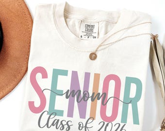 Comfort Colors Senior Mom 2026 Graduation Shirt