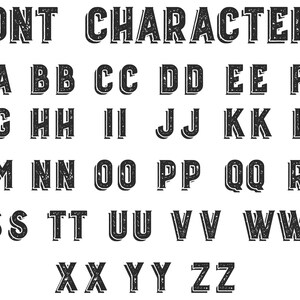 May include: A black and white alphabet font with a distressed, vintage look. The letters are outlined in a bold, double-lined style, giving them a 3D effect.