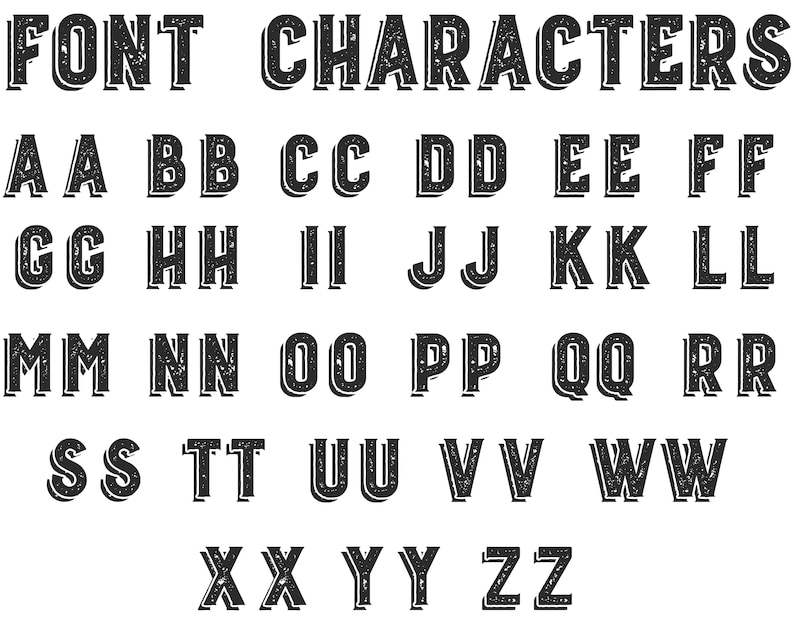 May include: A black and white alphabet font with a distressed, vintage look. The letters are outlined in a bold, double-lined style, giving them a 3D effect.