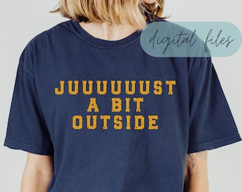 Baseball Season SVG, Just A Bit Outside Digital Download Bundle, DIY Sublimation and Crafts, Uecker Ballpark Quote for Teeball Softball Moms