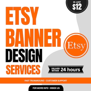Può includere: Una pubblicità per i servizi di progettazione di banner Etsy. Il design presenta le parole "ETSY BANNER DESIGN SERVICES" in grandi caratteri arancioni e neri. È presente un logo Etsy circolare. L'annuncio promette la consegna entro 24 ore.