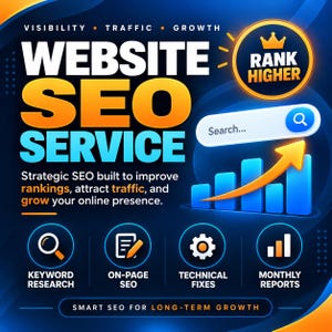 May include: A digital graphic for a website SEO service featuring the text WEBSITE SEO SERVICE, RANK HIGHER, and SMART SEO FOR LONG-TERM GROWTH. It includes icons for keyword research, on-page SEO, technical fixes, and monthly reports.