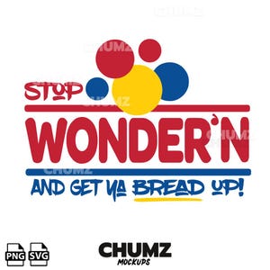 Get Ya Bread Up SVG Schnittdatei: Cricut, PNG (Digital Download)