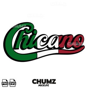 Könnte beinhalten: Das Wort "Chicano" in einer stilisierten Schriftart mit grünem und schwarzem Umriss. Das Wort ist weiß mit roter Akzentuierung. Unter dem Wort befindet sich ein grüner, weißer und roter Streifen. Das Bild enthält auch den Text "CHUMZ MOCKUPS".