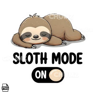 Puede incluir: Ilustración de dibujos animados de un perezoso marrón acostado con los ojos cerrados. El texto "SLOTH MODE ON" está debajo del perezoso, con un gráfico de interruptor de encendido/apagado. El perezoso es de color marrón claro con un contorno marrón más oscuro.